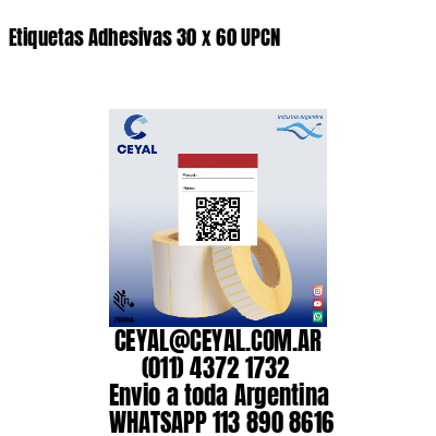 Etiquetas Adhesivas 30 x 60 UPCN