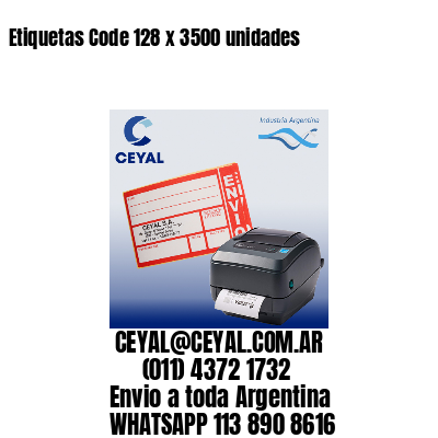 Etiquetas Code 128 x 3500 unidades