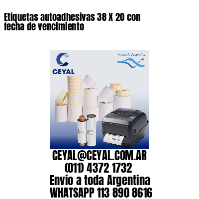 Etiquetas autoadhesivas 38 X 20 con fecha de vencimiento