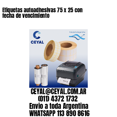 Etiquetas autoadhesivas 75 x 25 con fecha de vencimiento