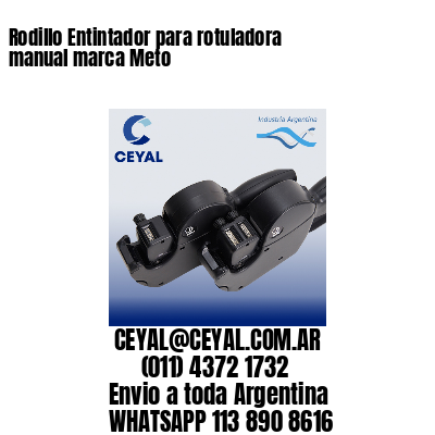 Rodillo Entintador para rotuladora manual marca Meto