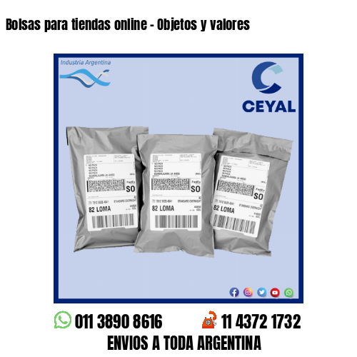 Bolsas para tiendas online – Objetos y valores