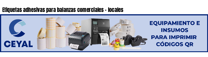 Etiquetas adhesivas para balanzas comerciales - locales