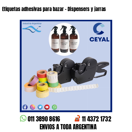 Etiquetas adhesivas para bazar – Dispensers y jarras