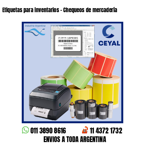 Etiquetas para inventarios – Chequeos de mercadería