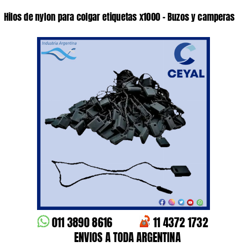 Hilos de nylon para colgar etiquetas x1000 – Buzos y camperas