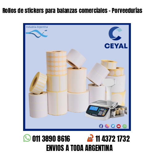 Rollos de stickers para balanzas comerciales – Porveedurías