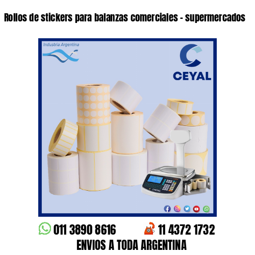 Rollos de stickers para balanzas comerciales – supermercados