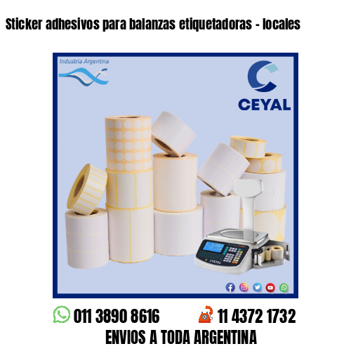 Sticker adhesivos para balanzas etiquetadoras – locales