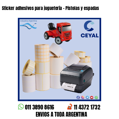 Sticker adhesivos para juguetería – Pistolas y espadas