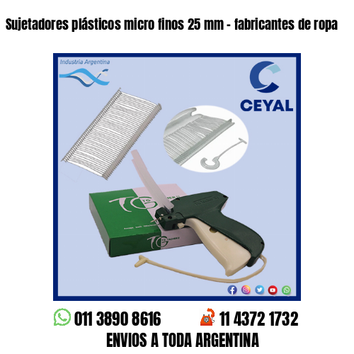 Sujetadores plásticos micro finos 25 mm – fabricantes de ropa