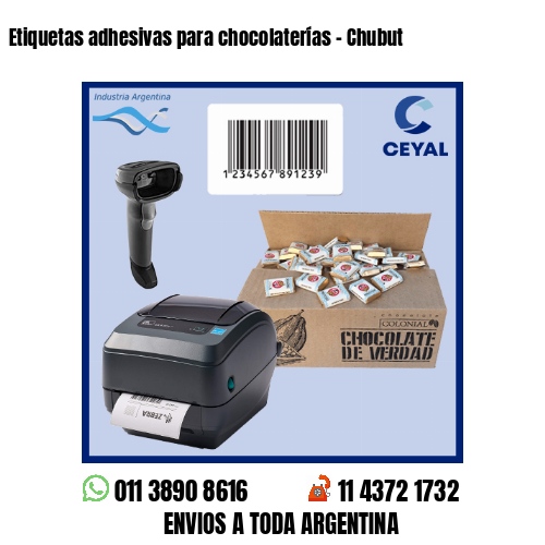 Etiquetas adhesivas para chocolaterías – Chubut