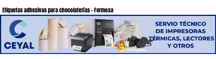 Etiquetas adhesivas para chocolaterías - Formosa