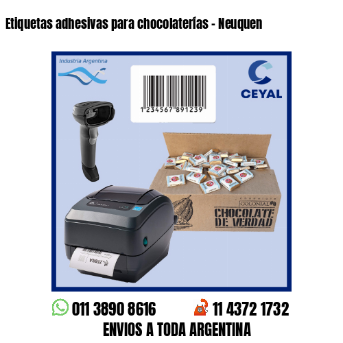 Etiquetas adhesivas para chocolaterías – Neuquen