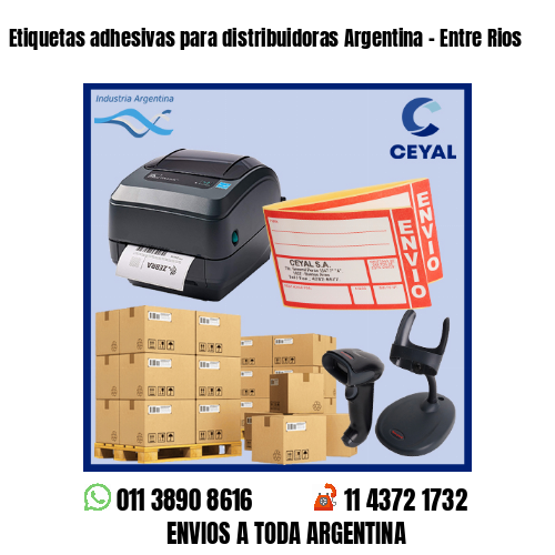 Etiquetas adhesivas para distribuidoras Argentina – Entre Rios