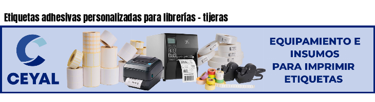 Etiquetas adhesivas personalizadas para librerías - tijeras