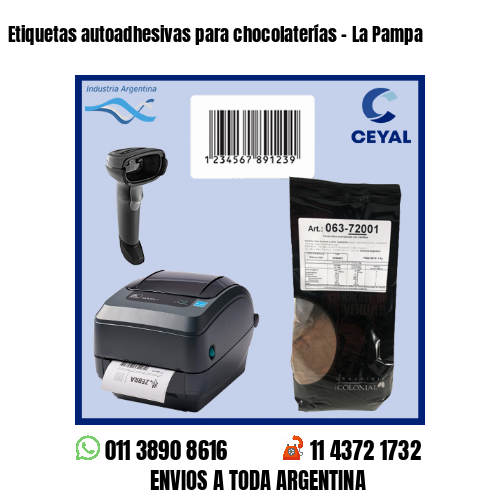 Etiquetas autoadhesivas para chocolaterías – La Pampa