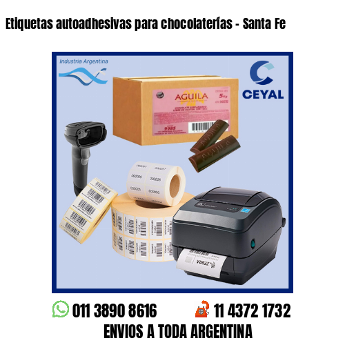 Etiquetas autoadhesivas para chocolaterías – Santa Fe