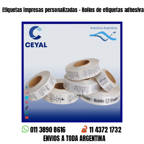 Etiquetas impresas personalizadas – Rollos de etiquetas adhesivas y poliamida