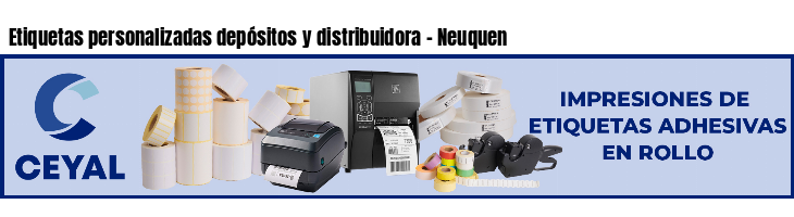 Etiquetas personalizadas depósitos y distribuidora - Neuquen