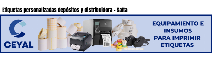 Etiquetas personalizadas depósitos y distribuidora - Salta