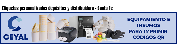 Etiquetas personalizadas depósitos y distribuidora - Santa Fe