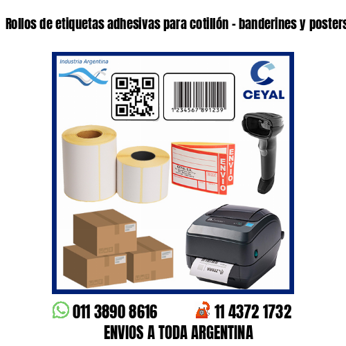 Rollos de etiquetas adhesivas para cotillón – banderines y posters