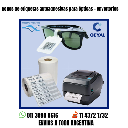 Rollos de etiquetas autoadhesivas para ópticas – envoltorios