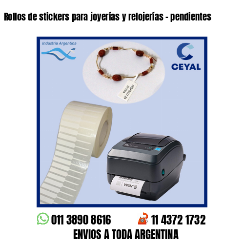 Rollos de stickers para joyerías y relojerías – pendientes