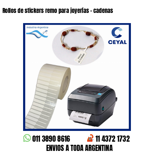 Rollos de stickers remo para joyerías – cadenas