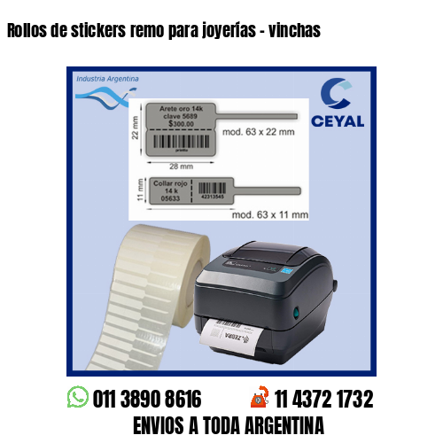 Rollos de stickers remo para joyerías – vinchas