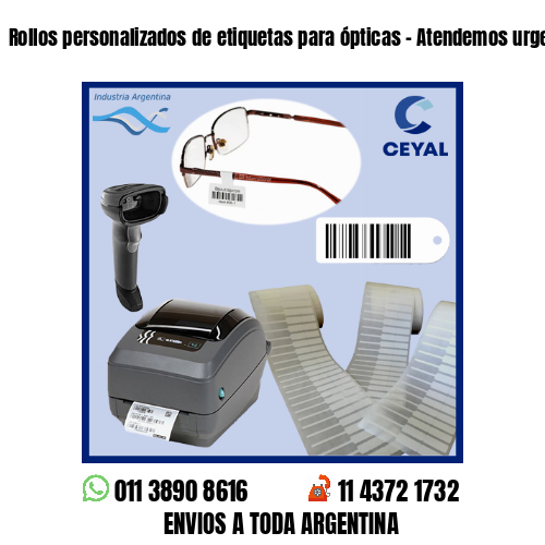 Rollos personalizados de etiquetas para ópticas – Atendemos urgencias!