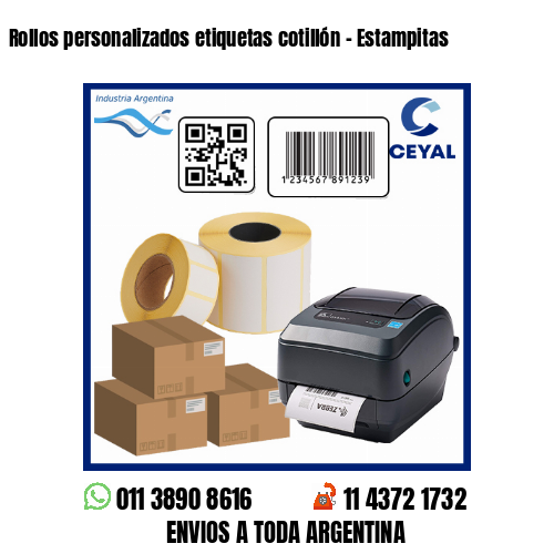 Rollos personalizados etiquetas cotillón – Estampitas