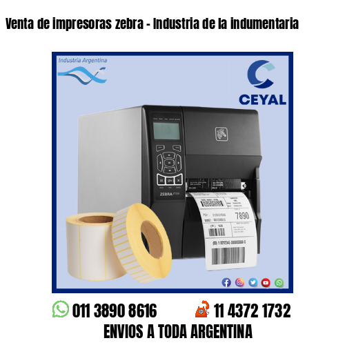 Venta de impresoras zebra – Industria de la indumentaria