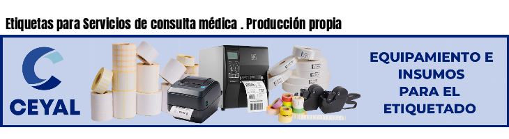 Etiquetas para Servicios de consulta médica . Producción propia