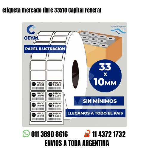 etiqueta mercado libre 33×10 Capital Federal