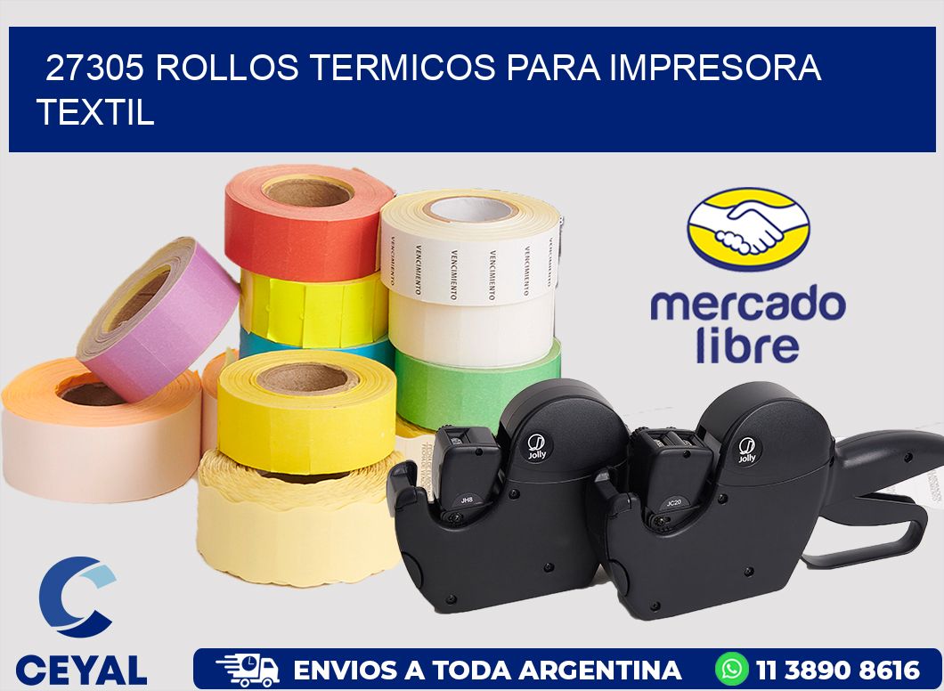 27305 rollos termicos para impresora textil