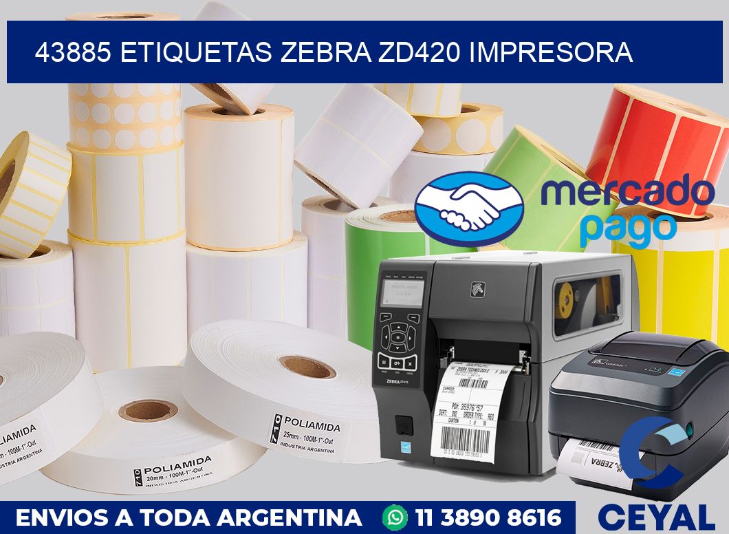 43885 etiquetas Zebra zd420 impresora