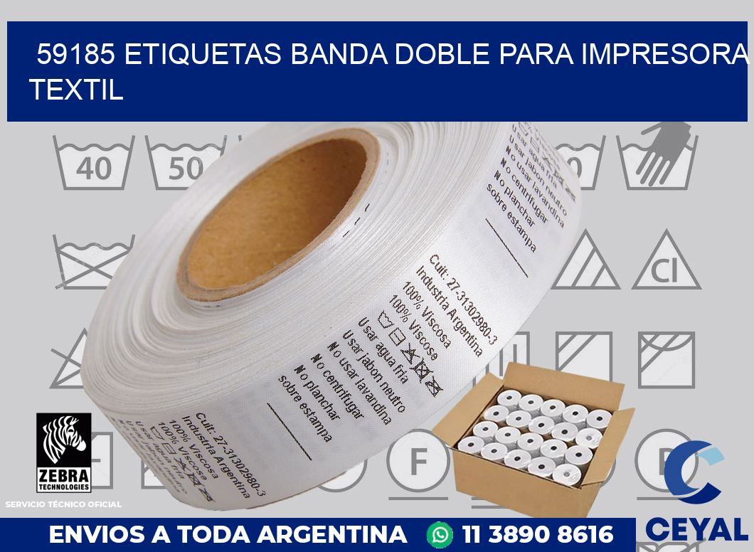 59185 etiquetas banda doble para impresora textil