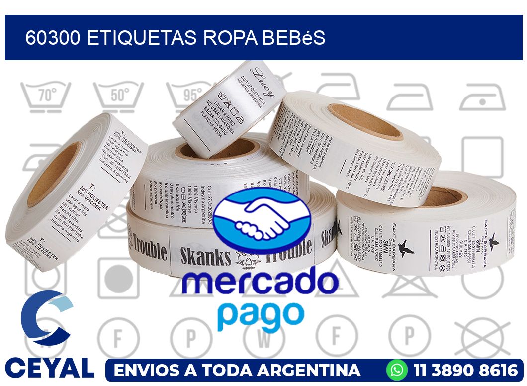 60300 Etiquetas ropa bebés