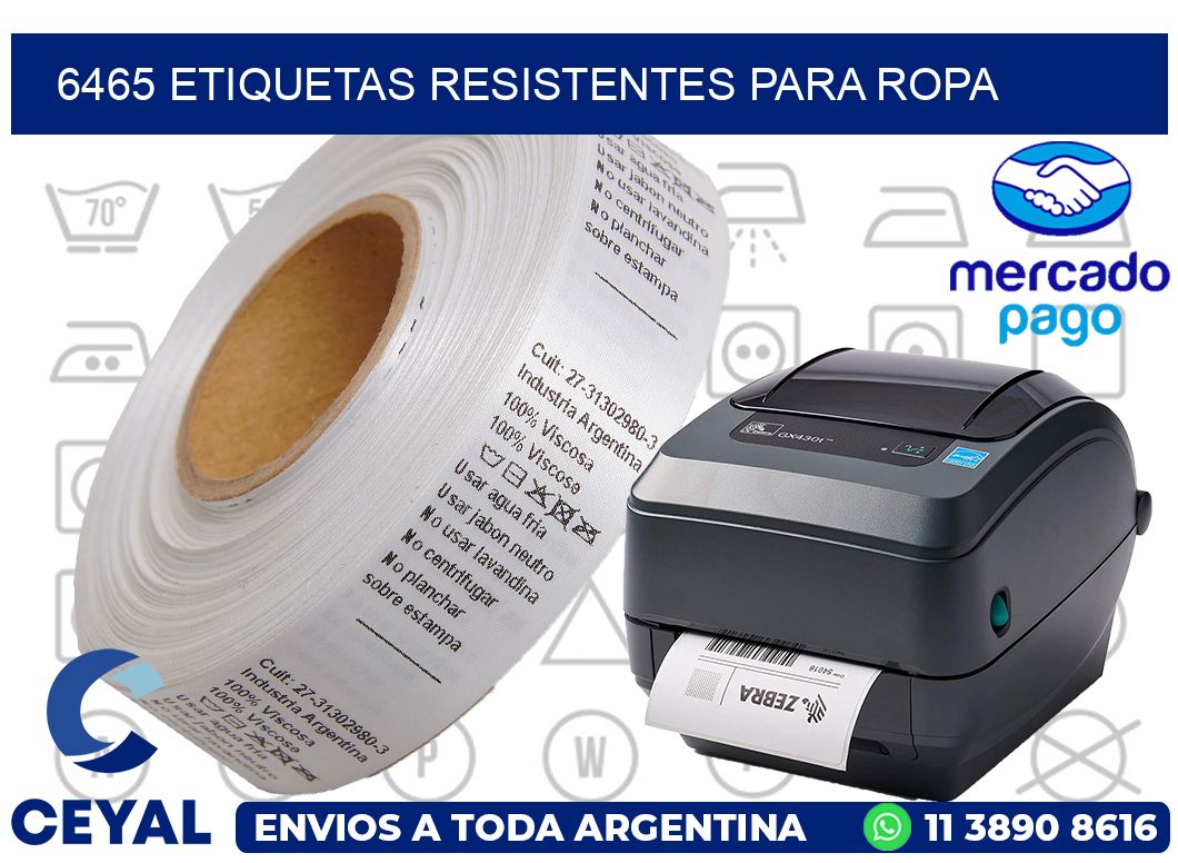 6465 Etiquetas resistentes para Ropa