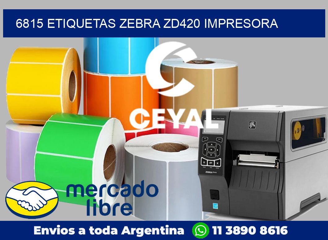 6815 etiquetas Zebra zd420 impresora