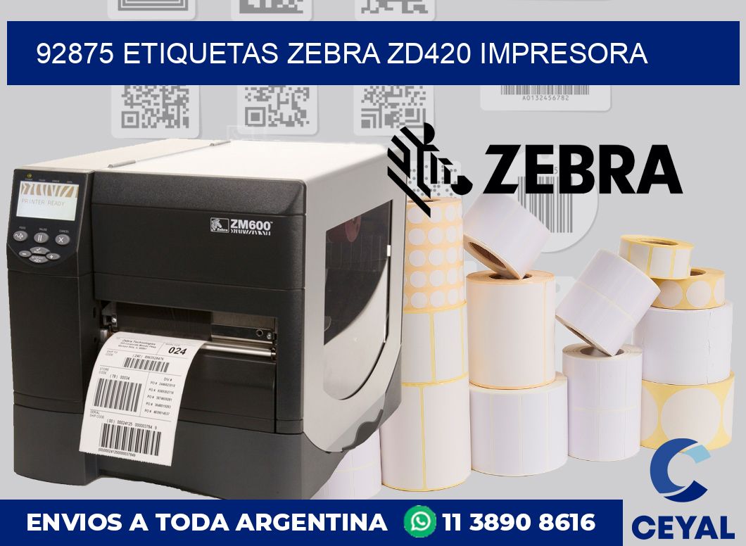 92875 etiquetas Zebra zd420 impresora