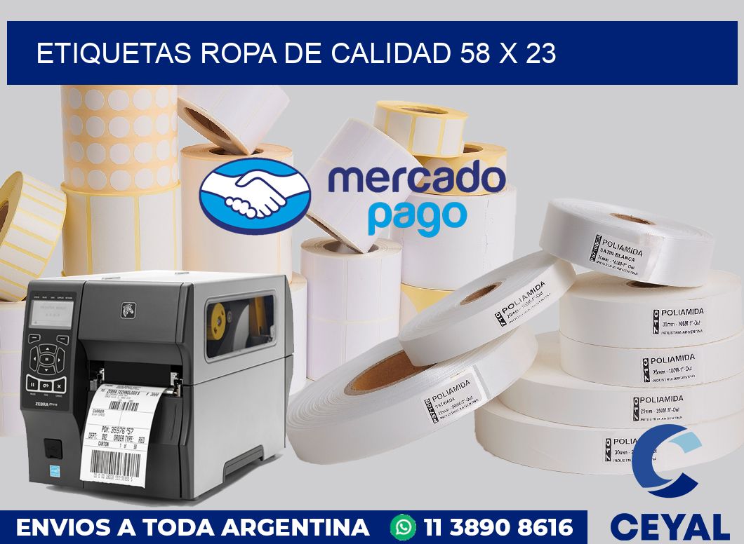 Etiquetas ropa de calidad 58 x 23