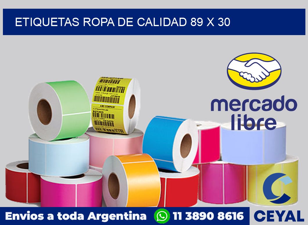 Etiquetas ropa de calidad 89 x 30