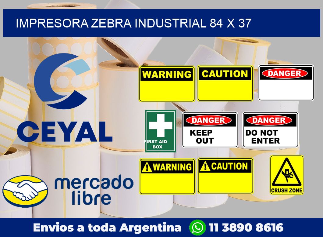 Impresora Zebra industrial 84 x 37