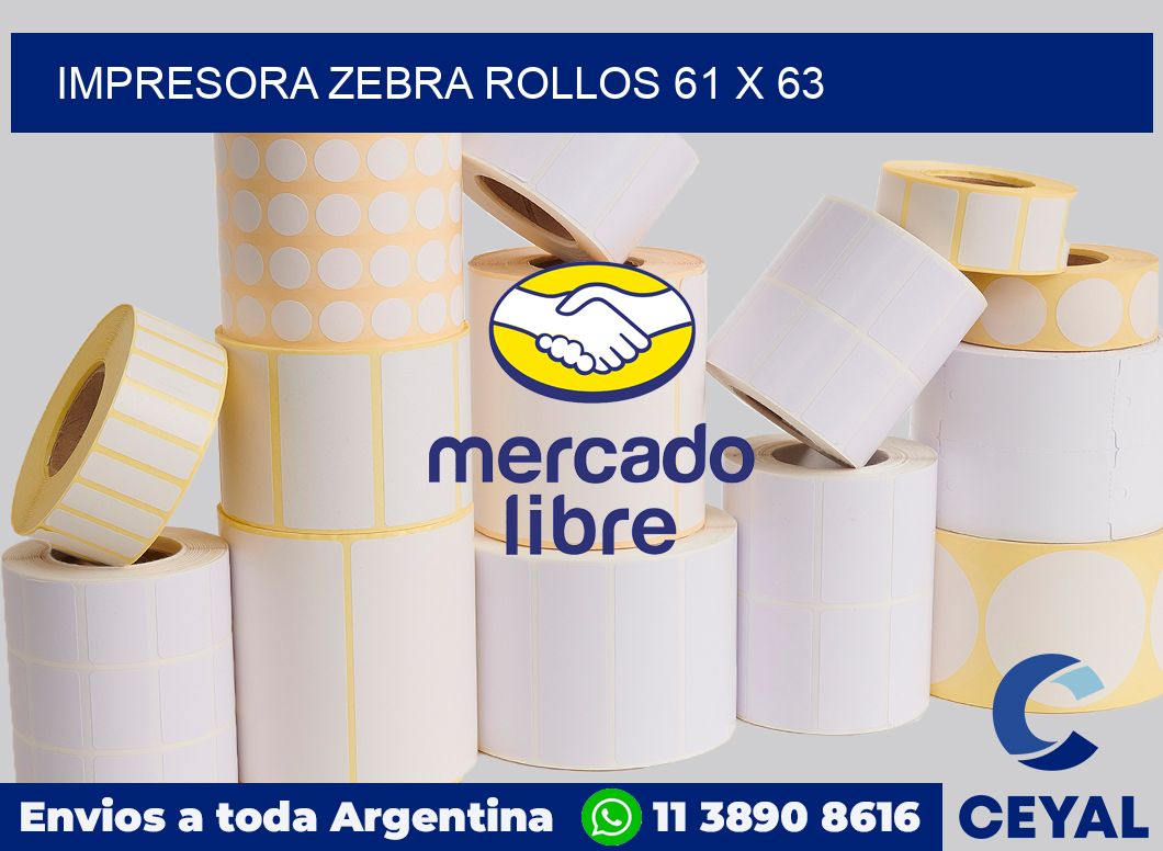 Impresora Zebra rollos 61 x 63