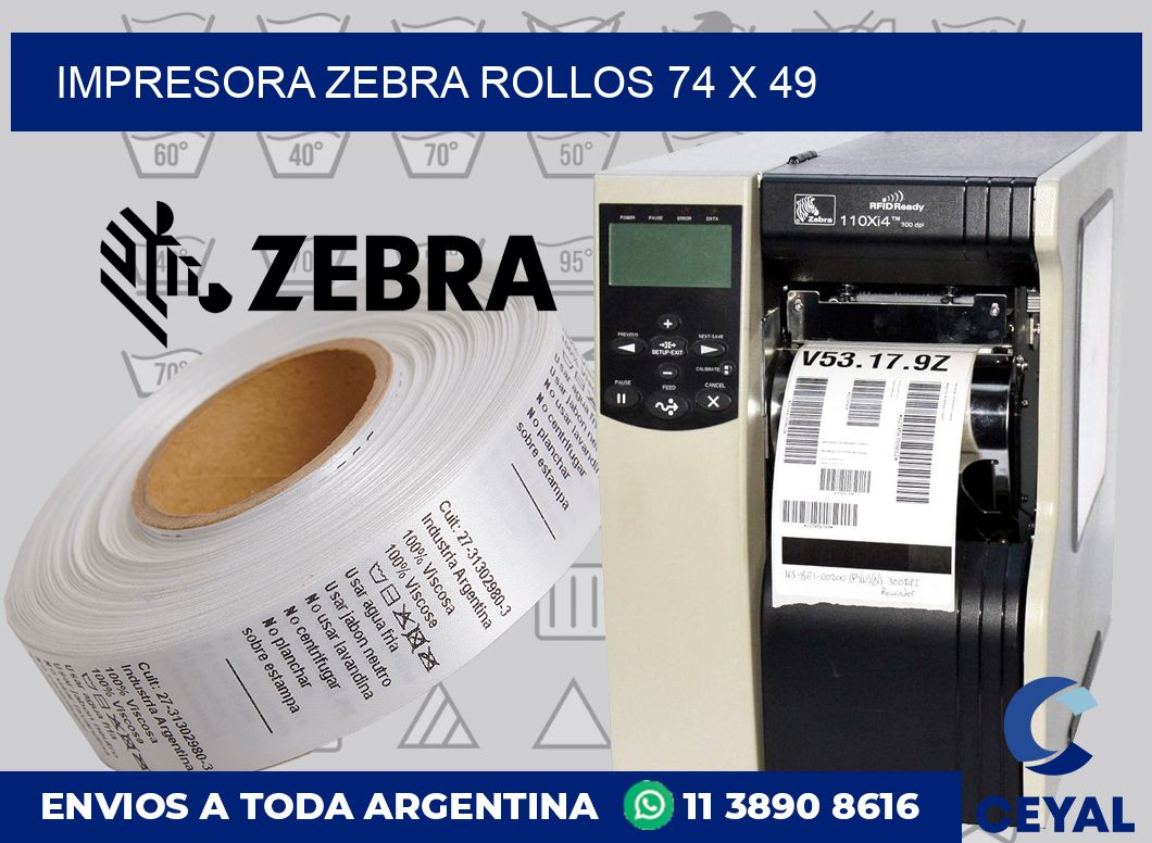 Impresora Zebra rollos 74 x 49