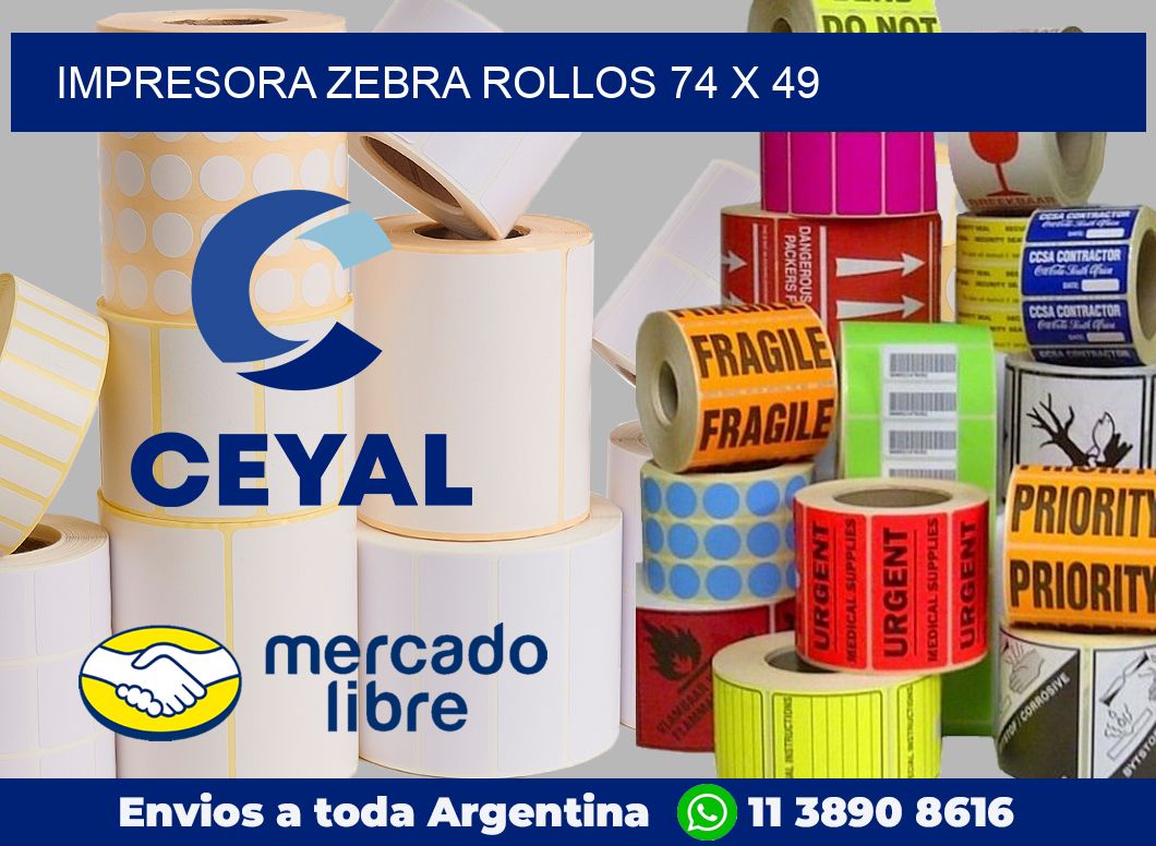 Impresora Zebra rollos 74 x 49