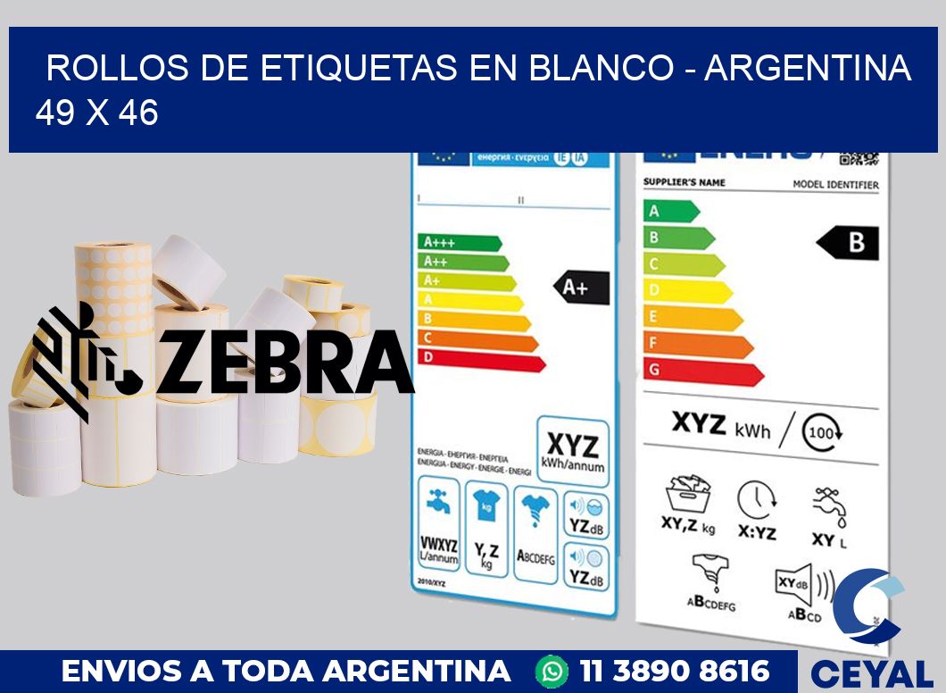 Rollos de etiquetas en blanco - Argentina 49 x 46